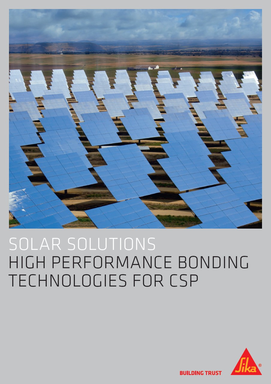太阳能解决方案 -  CSP的高性能粘合技术